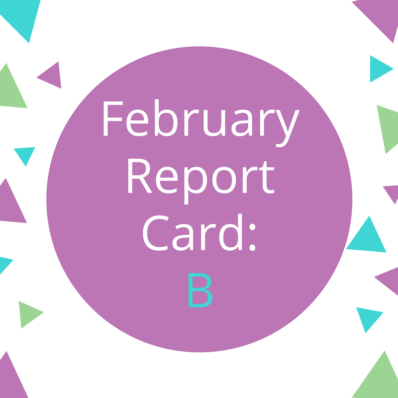 February 2018 Report Card