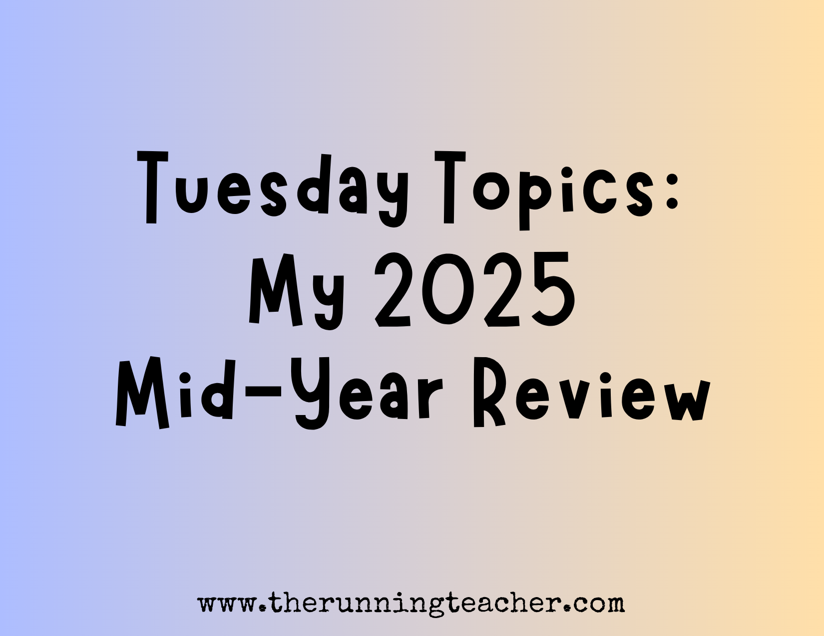 Tuesday Topics